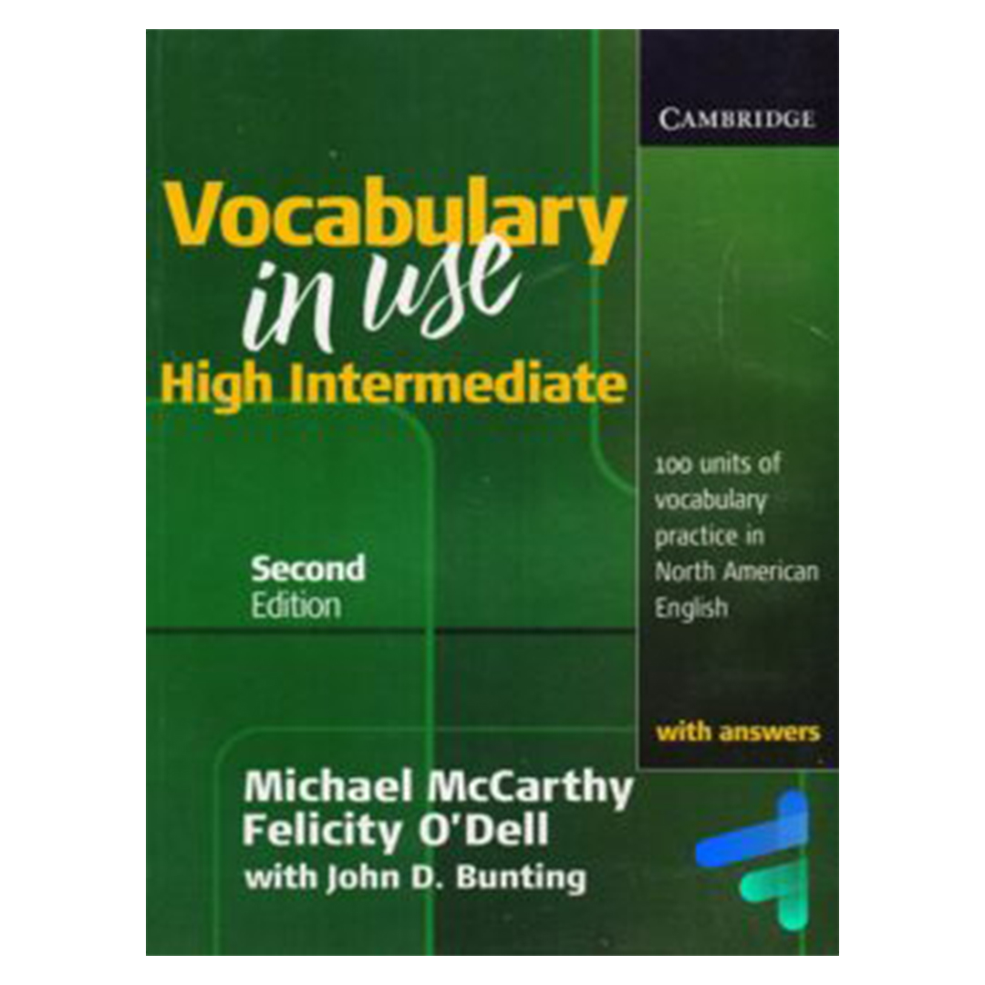 های اینترمدیت وکبیولری این یوز ویرایش دوم high intermediate vocabulary in use کتاب زبان های اینترمدیت وکبیولری این یوز ویرایش دوم high intermediate vocabulary in use - Image 1