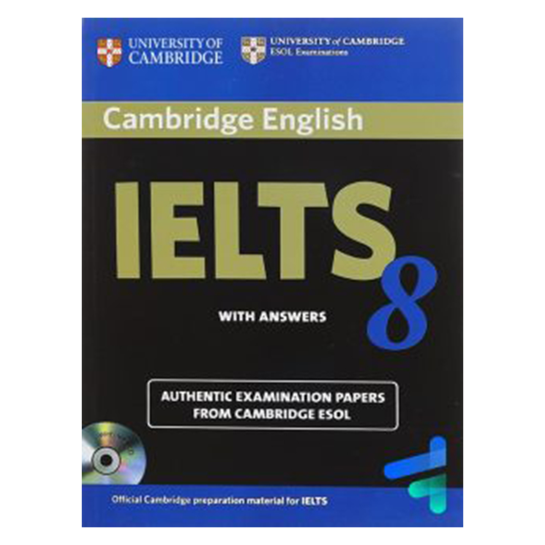 کمبریج انگلیش آیلتس Cambridge English IELTS 8 کتاب زبان کمبریج انگلیش آیلتس Cambridge English IELTS 8 - Image 1