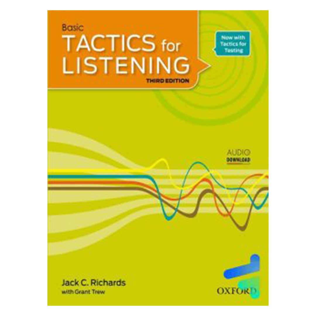 Basic Tactics for Listening Third Edition بیسیک تکتیس فور لیسنینگ ویرایش سوم کتاب زبان Basic Tactics for Listening Third Edition بیسیک تکتیس فور لیسنینگ ویرایش سوم - Image 1